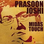 Prasoon Joshi: Midas Touch - Pandit Channulal Mishra Song Download